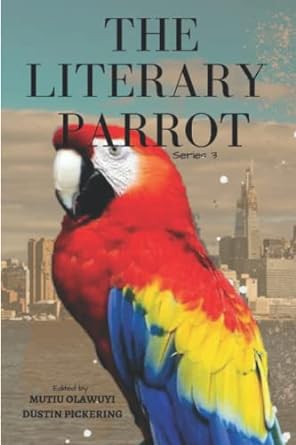 The Literary Parrot Series 3 featuring poet and photographer Angie Mack Creative